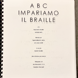 ABC IMPARIAMO IL BRAILLE - Seconda parte Libro per esercizi