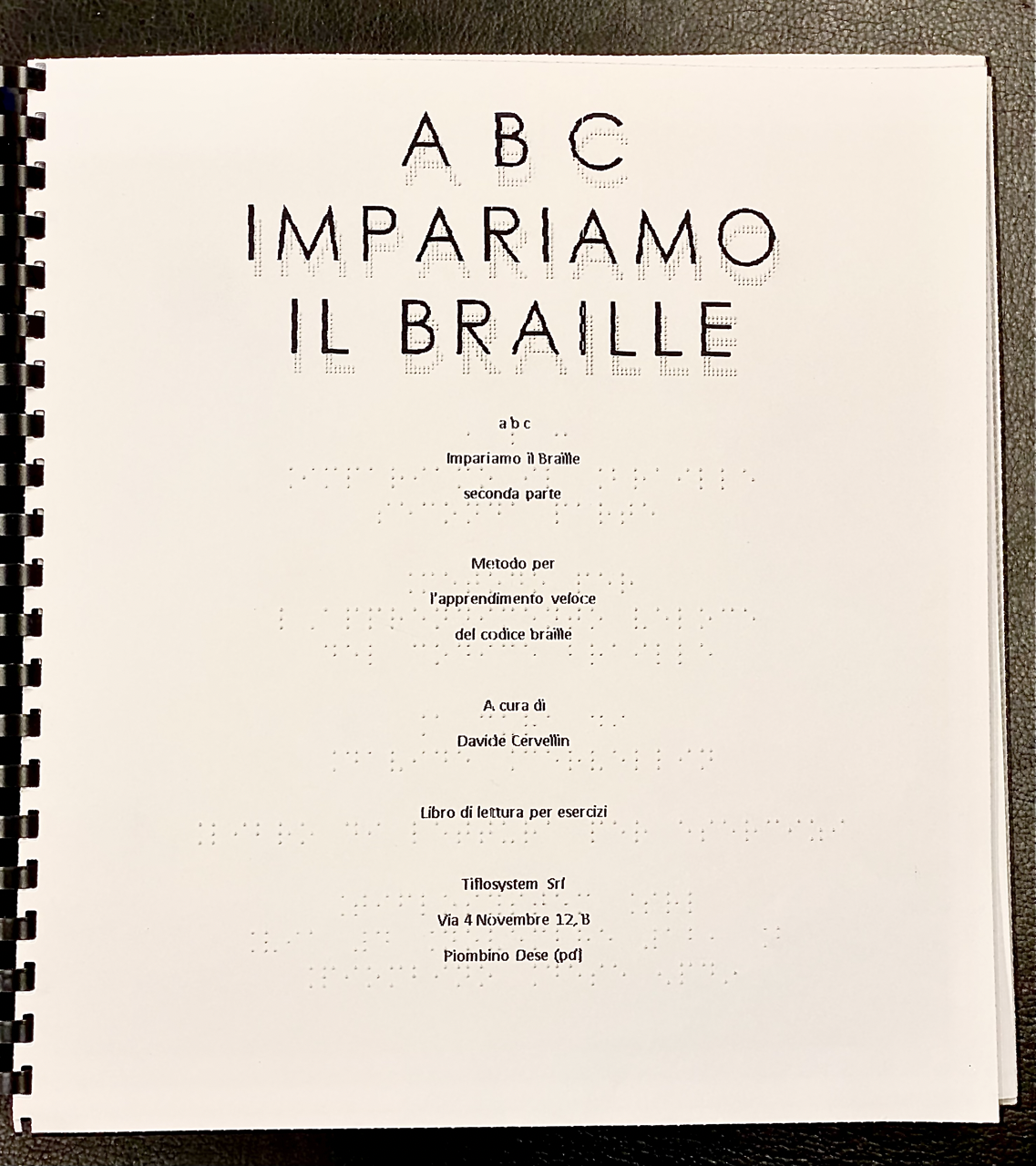 ABC IMPARIAMO IL BRAILLE - Seconda parte Libro per esercizi